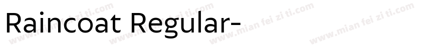 Raincoat Regular字体转换